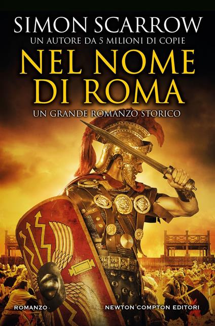 Nel nome di Roma - Simon Scarrow,Valentina Legnani - ebook