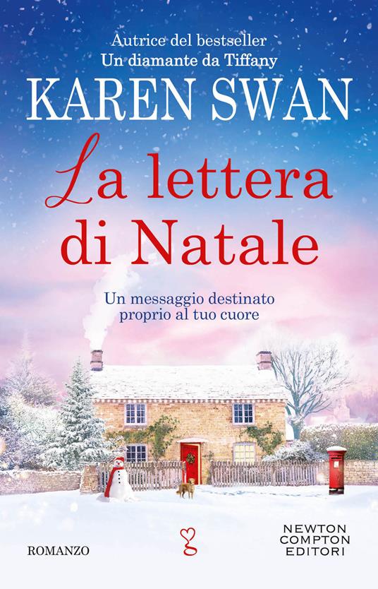 La lettera di Natale - Karen Swan - Libro - Newton Compton Editori -  Anagramma