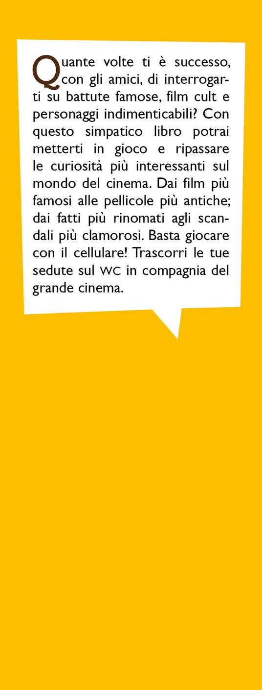 Quiz sul cinema da risolvere mentre fai la cacca - Marco Rentoni