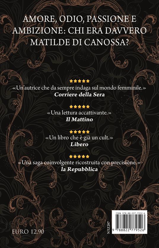 Io sono la contessa. Matilde di Canossa: la vita di una delle più grandi donne della Storia - Cinzia Giorgio - 4