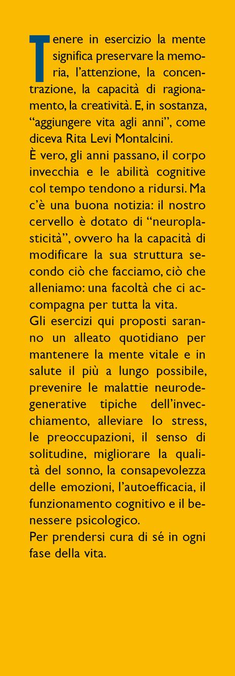 Giochi e attività per allenare la memoria quando vai in pensione. Esercizi divertenti per una mente sempre giovane - Sarah Cervi - 2