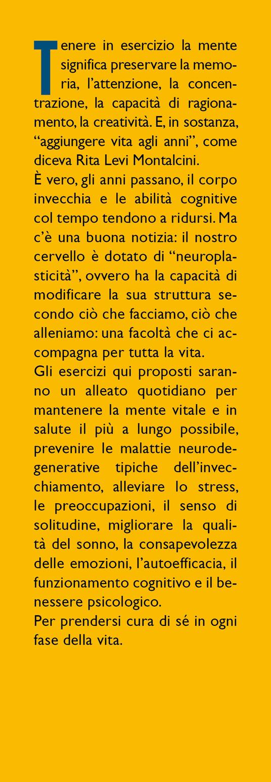 Giochi e attività per allenare la memoria quando vai in pensione. Esercizi divertenti per una mente sempre giovane - Sarah Cervi - 2