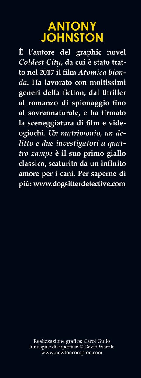 Un matrimonio, un delitto e due investigatori a quattro zampe - Antony Johnston - 3