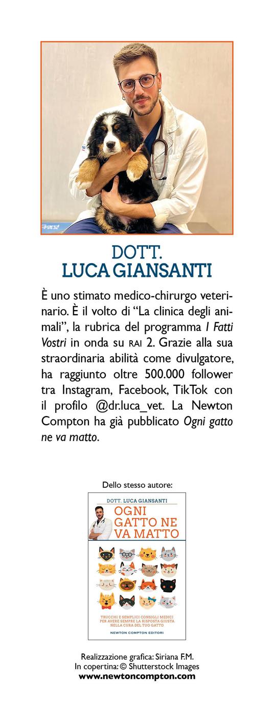 Ogni gatto ne va matto. Trucchi e semplici consigli medici per avere sempre  la risposta giusta nella cura del tuo gatto.: libro di Luca Giansanti