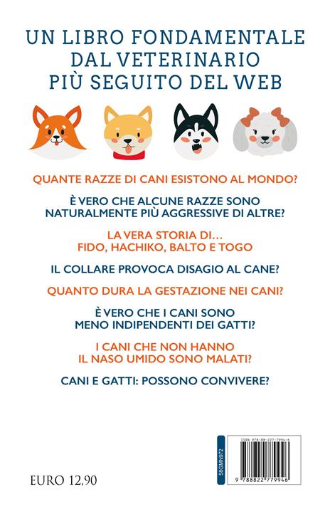 Cane sano, vita felice. Consigli e curiosità per prenderti cura del tuo amico a quattro zampe - Luca Giansanti - 4