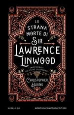 La strana morte di Sir Lawrence Linwood