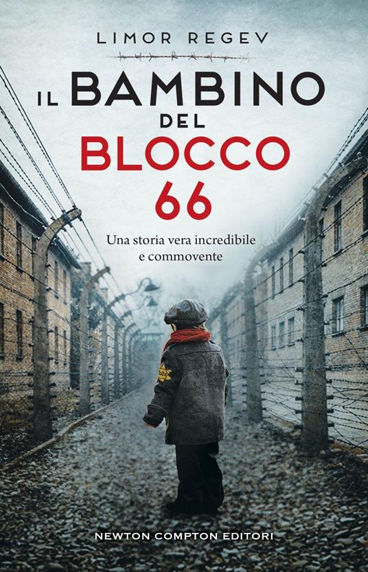 Il bambino del blocco 66 - Limor Regev,Paola Vitale - ebook