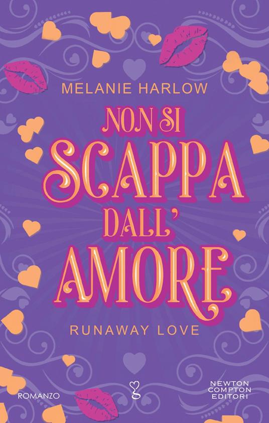 Non si scappa dall'amore - Melanie Harlow,Jacopo Lo Faro - ebook