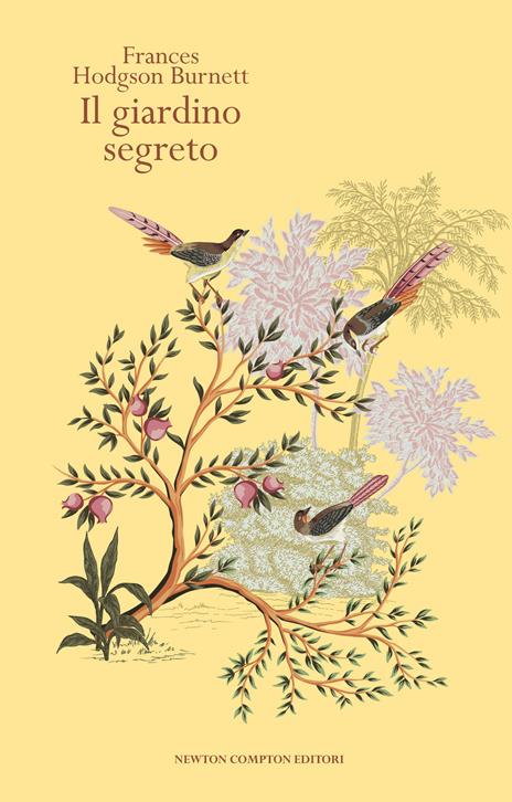 Il giardino segreto. Ediz. integrale - Frances H. Burnett - copertina