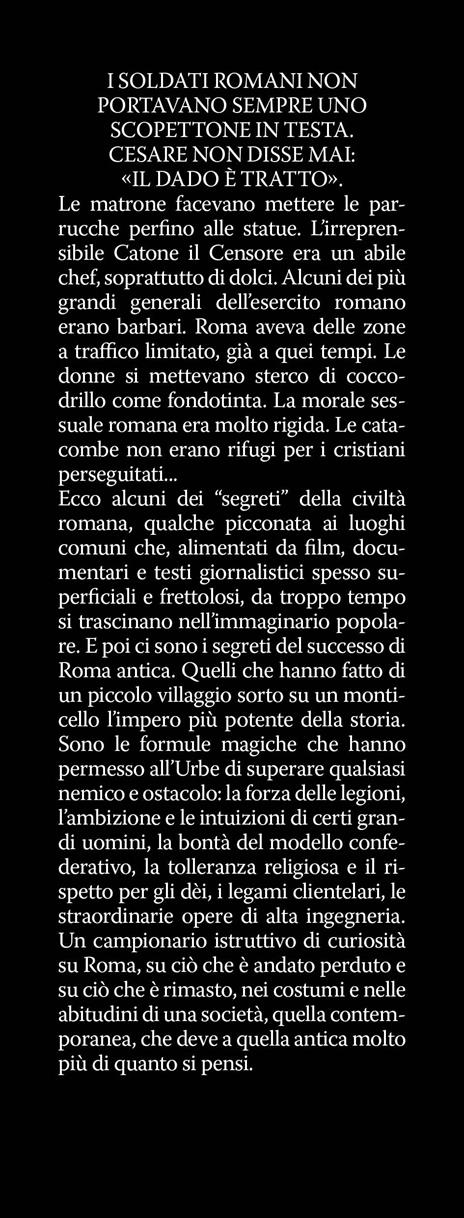 I segreti che hanno fatto grande l'impero romano - Andrea Frediani - 2