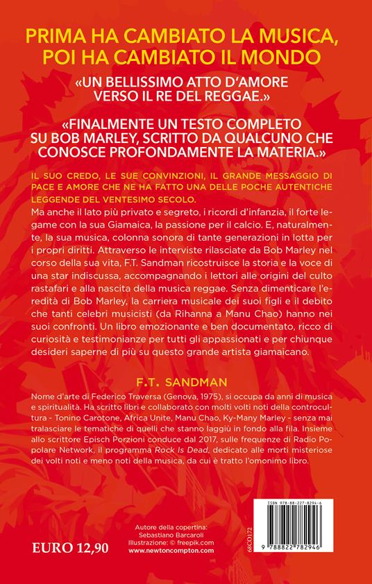 Bob Marley. One life. Storia dell’uomo che ha rivoluzionato la musica ed è diventato leggenda - F. T. Sandman - 2