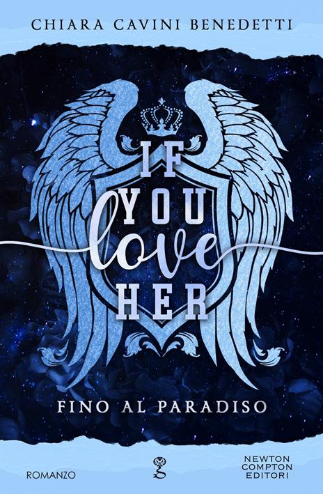 If you love her. Fino al paradiso - Chiara Cavini Benedetti - copertina