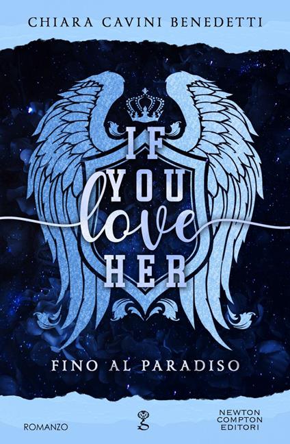 If you love her. Fino al paradiso - Chiara Cavini Benedetti - ebook