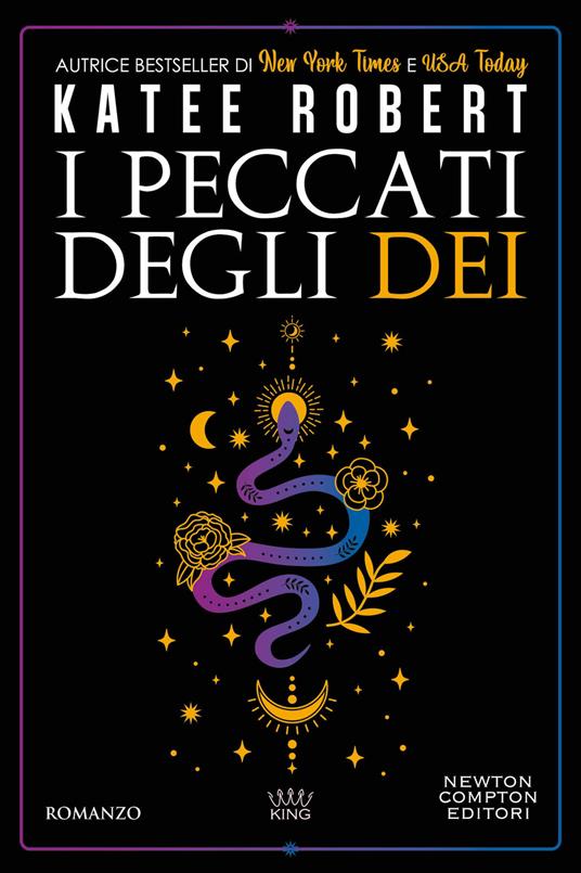 I peccati degli dei - Katee Robert - Libro - Newton Compton Editori - King