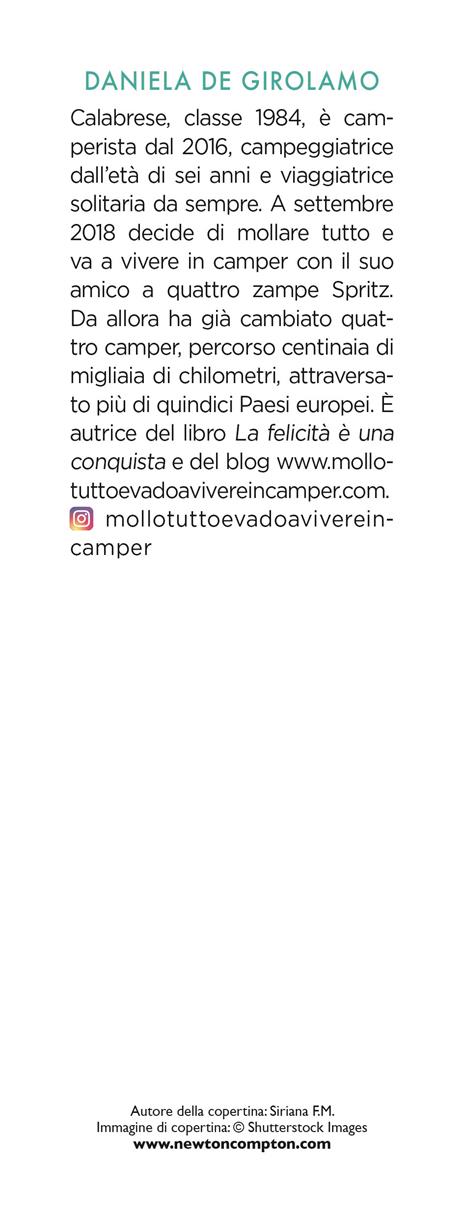 Una vita in camper. 101 consigli per girare il mondo risparmiando tempo, soldi e brutte sorprese - Daniela De Girolamo - 3