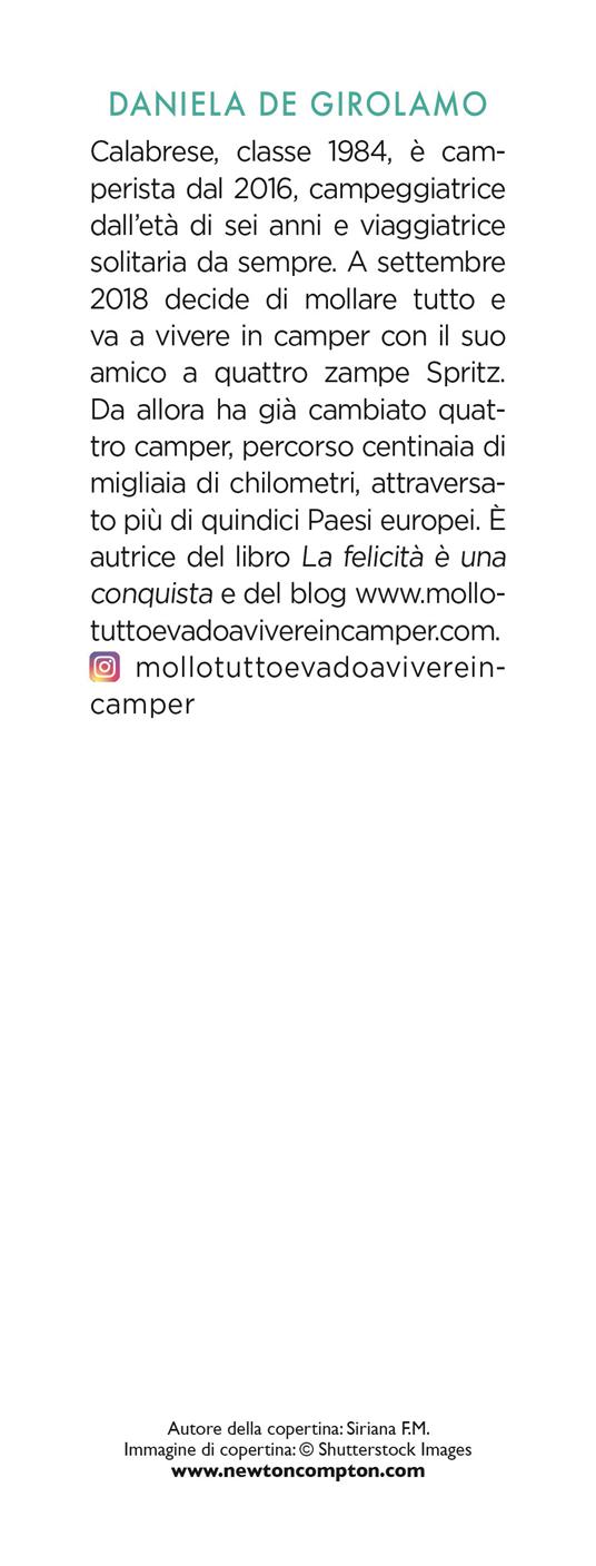 Una vita in camper. 101 consigli per girare il mondo risparmiando tempo, soldi e brutte sorprese - Daniela De Girolamo - 3