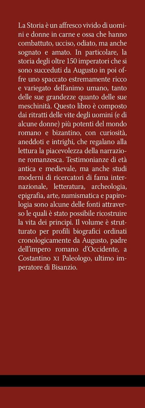 L'incredibile storia degli imperatori romani. I ritratti degli uomini che hanno fatto grande Roma - Massimo Blasi - 2