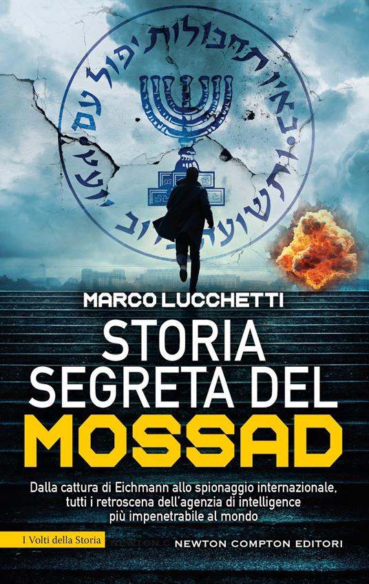 Storia segreta del Mossad - Marco Lucchetti - copertina