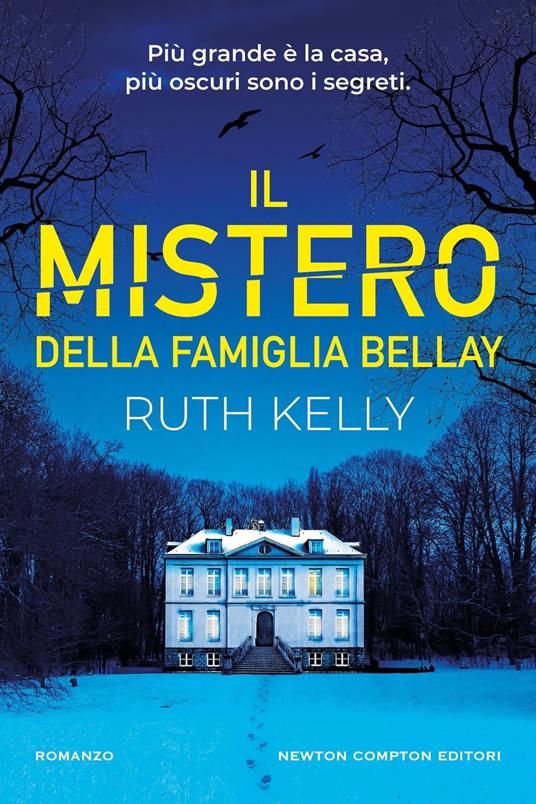 Il mistero della famiglia Bellay - Ruth Kelly - copertina