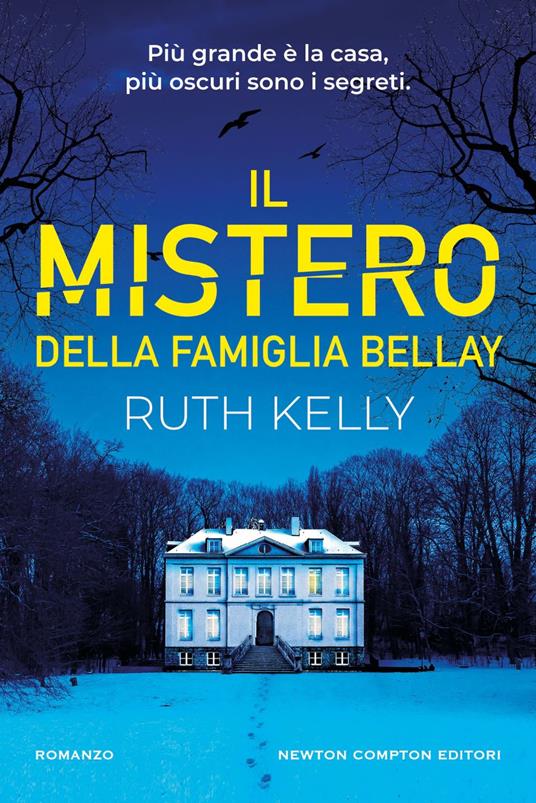Il mistero della famiglia Bellay - Ruth Kelly,Paola Vitale - ebook
