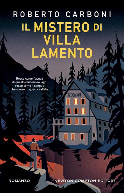 Il mistero di Villa Lamento - Roberto Carboni - ebook