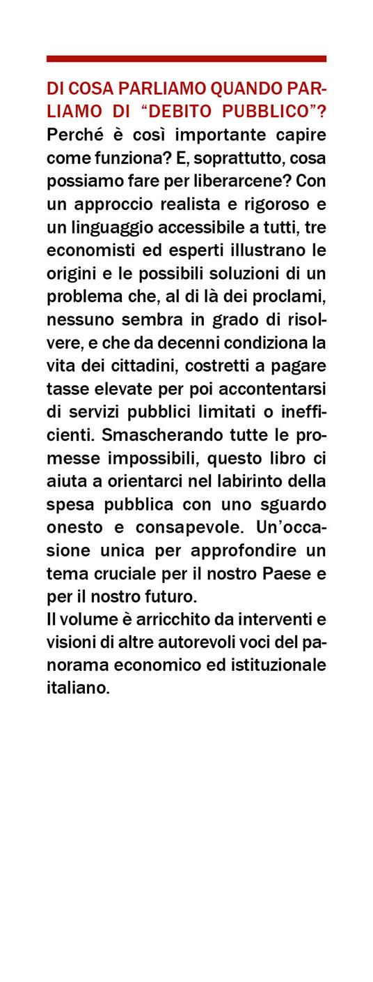 Nelle tasche degli italiani. Il debito pubblico spiegato bene. Come funziona, come liberarcene - Giorgio Di Giorgio,Guido Traficante,Alessandro Pandimiglio - 2