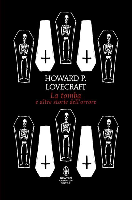 La tomba e altre storie dell'orrore - Howard P. Lovecraft - ebook