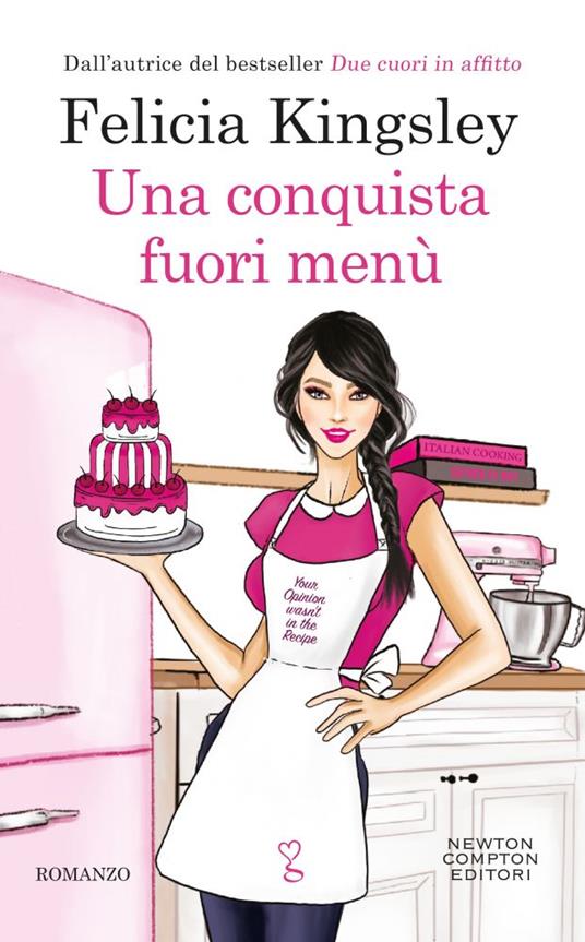 Una conquista fuori menù - Felicia Kingsley - copertina