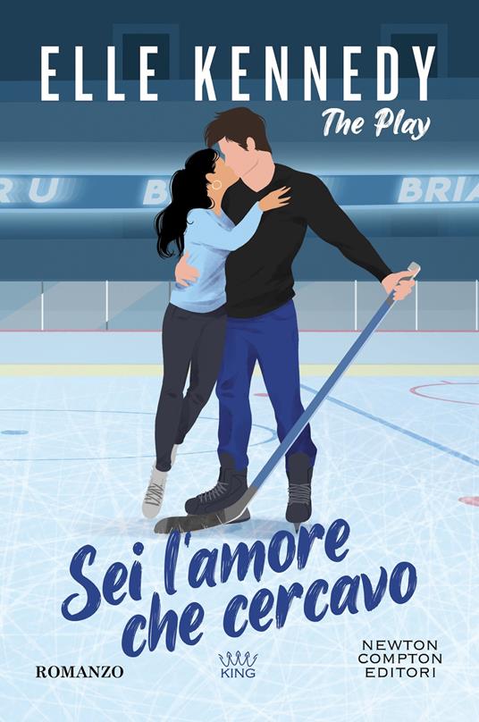 Sei l'amore che cercavo. The play - Elle Kennedy - copertina