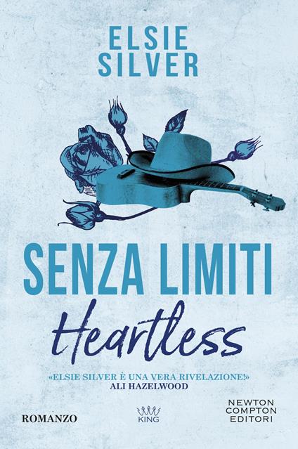 Senza limiti. Heartless - Elsie Silver - copertina