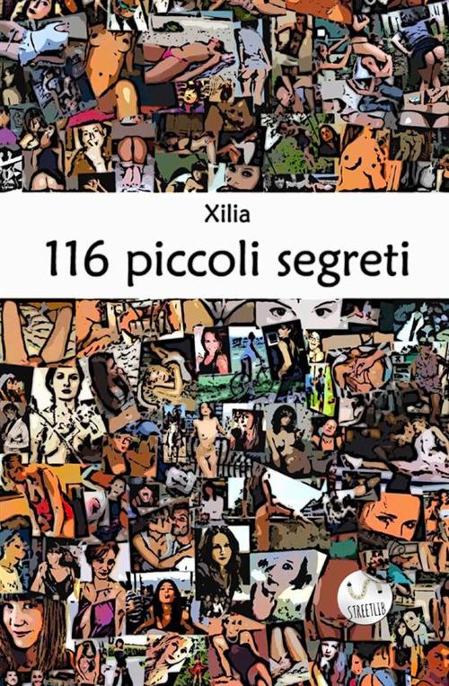 116 piccoli segreti - Xilia - copertina