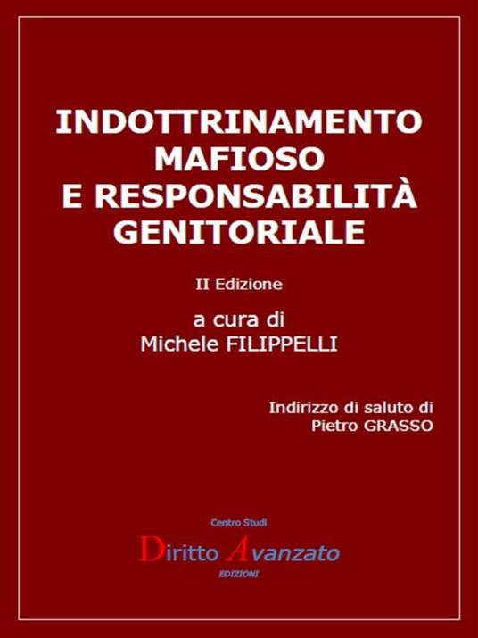 Indottrinamento mafioso e responsabilità genitoriale - Michele Filippelli - ebook