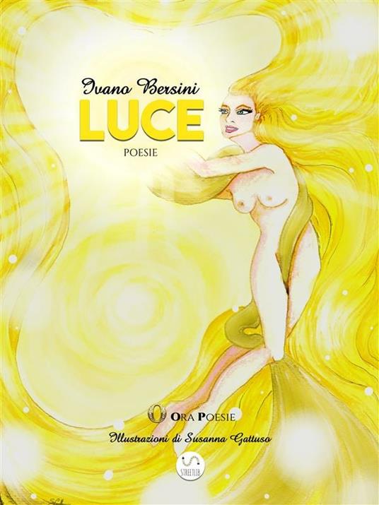 Luce - Ivano Bersini,Susanna Gattuso - ebook