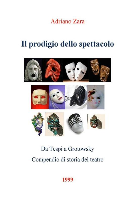 Il prodigio dello spettacolo - Adriano Zara - ebook