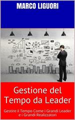 Gestione del tempo da leader