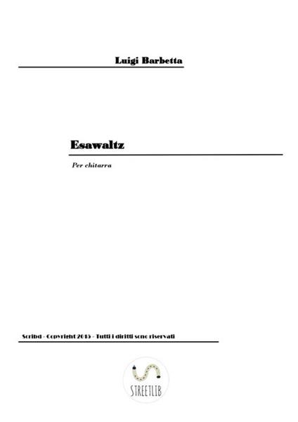 Esawaltz - Luigi Barbetta - ebook