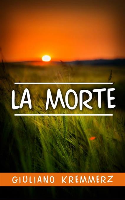 La morte - Giuliano Kremmerz - ebook