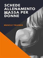 Schede allenamento massa per donne