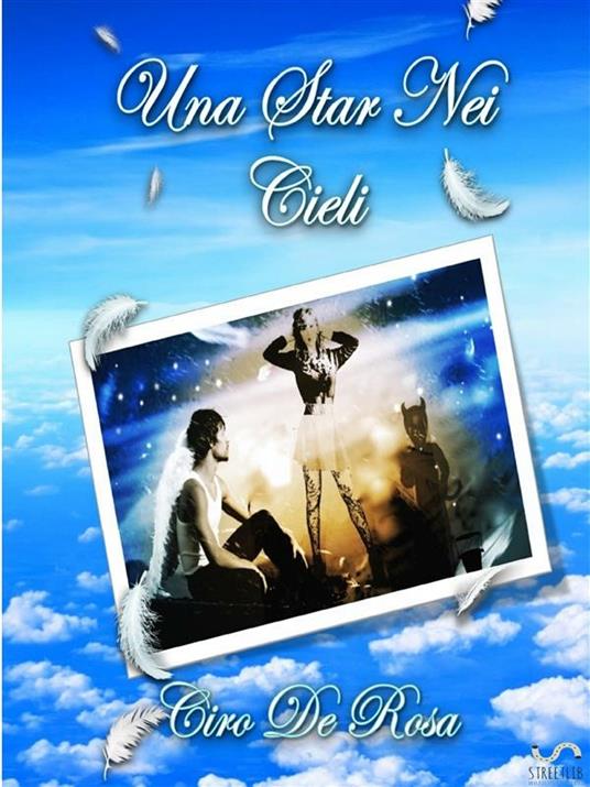 Una star nei cieli - Ciro De Rosa - ebook