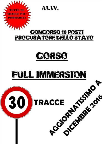 Corso full immersion. Concorso 10 procuratori dello Stato - Autori vari - ebook