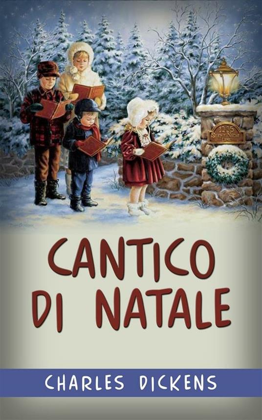 Cantico di Natale - Charles Dickens - ebook