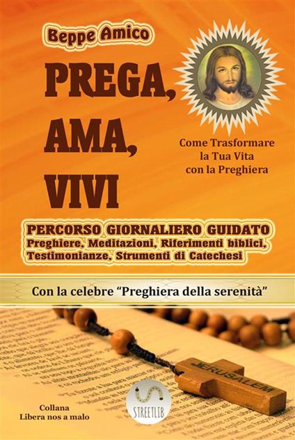 Prega, ama e vinci. Percorso giornaliero guidato - Beppe Amico - ebook