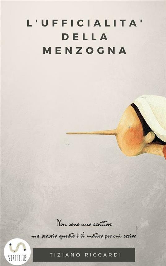 L'ufficialità della menzogna - Tiziano Riccardi - ebook