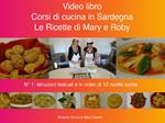 Corsi di cucina in Sardegna - Le ricette di Mary e Roby