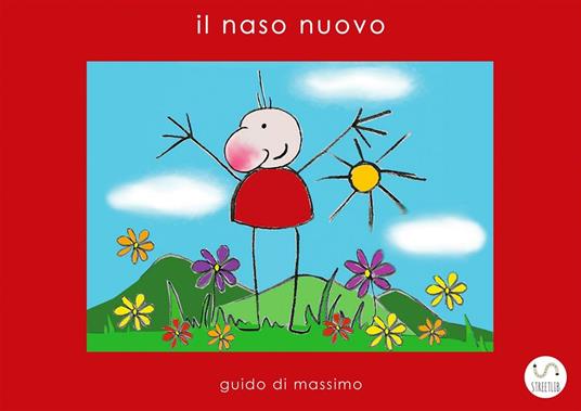 Il naso nuovo - Guido Di Massimo - ebook