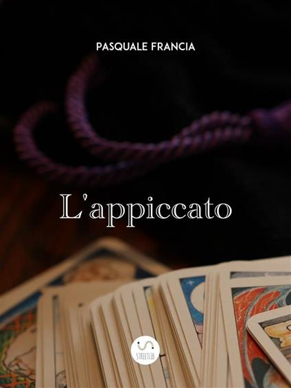 L' appiccato - Pasquale Francia - ebook