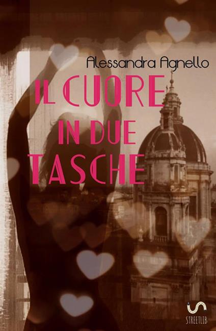 Il cuore in due tasche - Alessandra A. - copertina