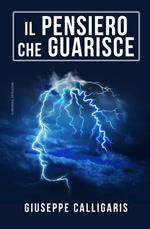 Il pensiero che guarisce