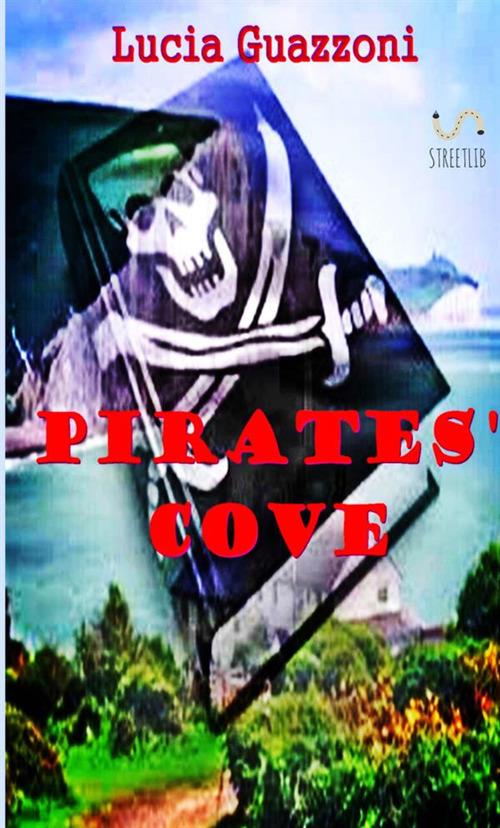 Pirates' cove - Lucia Guazzoni - copertina