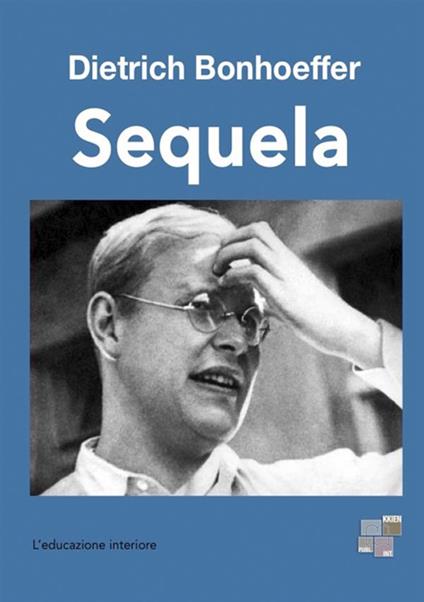 Sequela - Dietrich Bonhoeffer - copertina